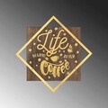 Decoratiune de perete, Life Begins After Coffee, 50% lemn/50% metal, Dimensiune: 54 x 54 cm, Nuc / Aur