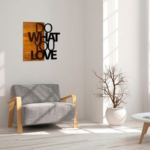 Decoratiune de perete, do what you love, 50% lemn/50% metal, dimensiune: 54 x 58 cm, nuc / negru