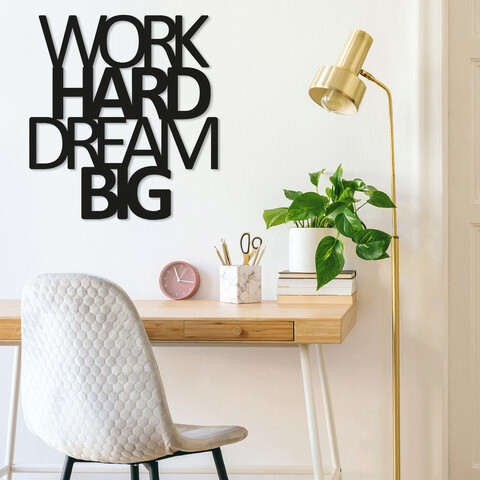 Decoratiune de perete, work hard dream big, metal, dimensiune: 65 x 70 cm, negru