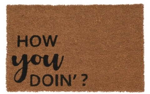 Covoras de intrare "How you doin?", 39×59 cm, fibra de cocos, maro
