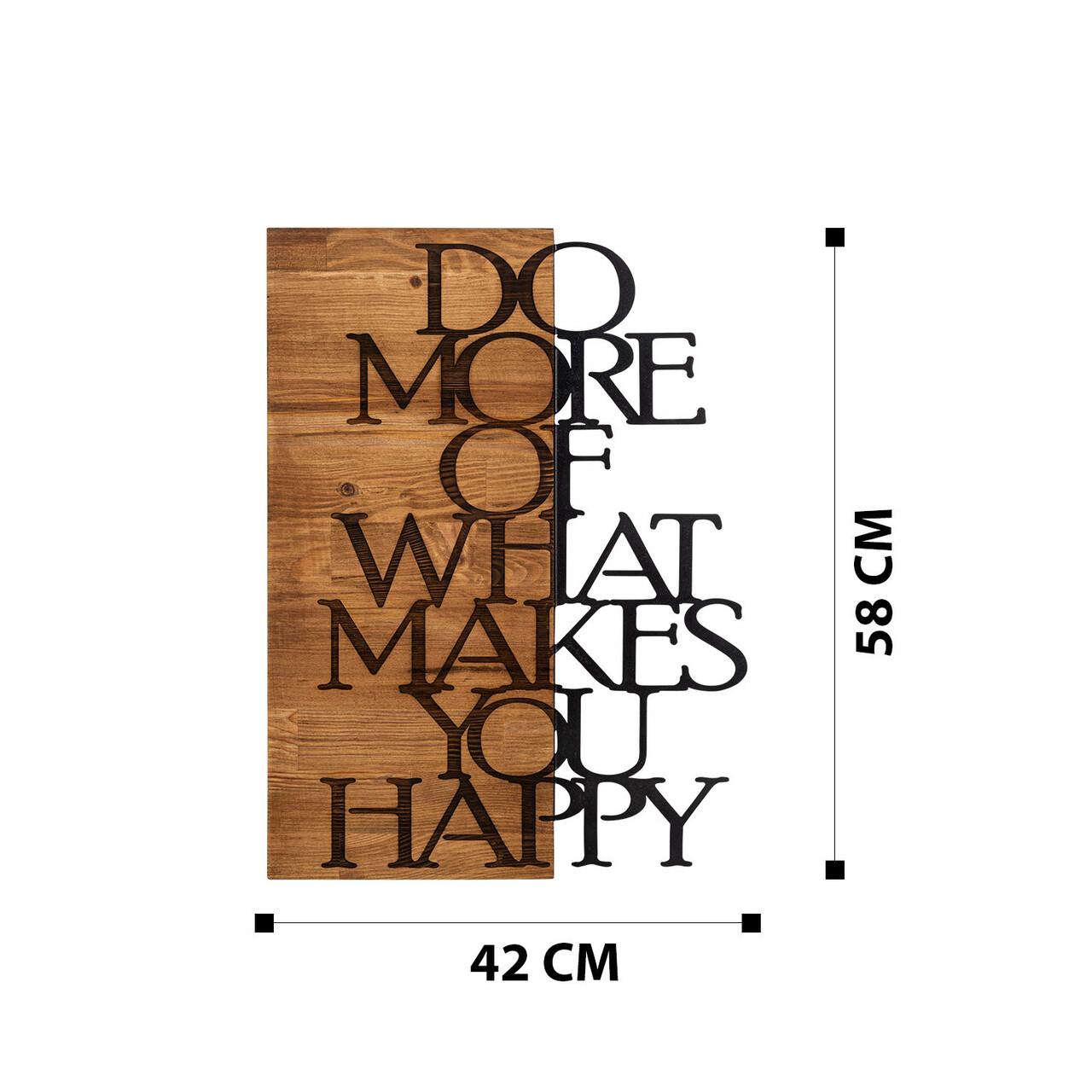 Decoratiune de perete, Do More Of What Makes You Happy, lemn/metal, 42 x 58 cm, negru/maro
