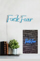 Decoratiune luminoasa LED, Fuck Fear, Benzi flexibile de neon, DC 12 V, Albastru